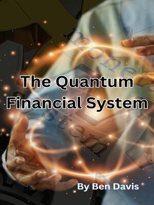 cover image of The Quantum Financial System